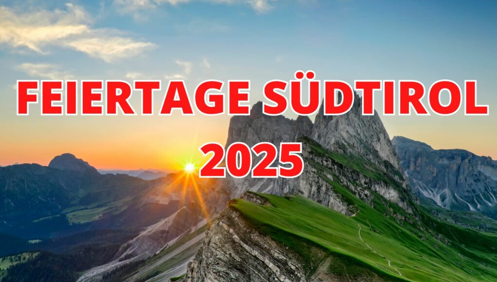 Feiertage Südtirol 2025